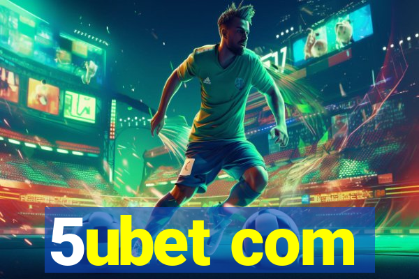 5ubet com