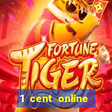 1 cent online casino games