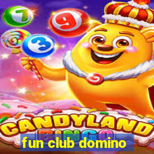 fun club domino