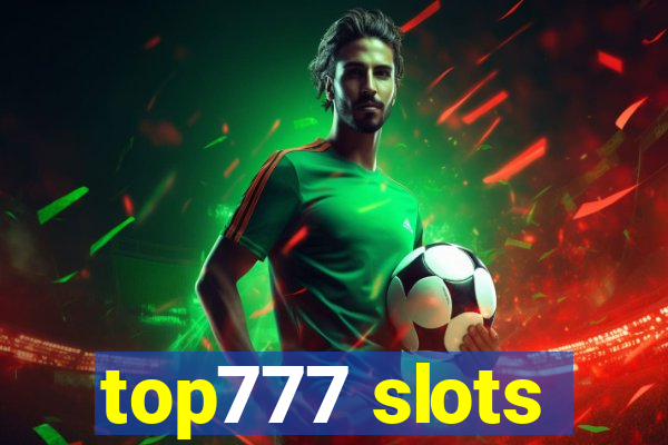 top777 slots