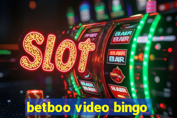 betboo video bingo