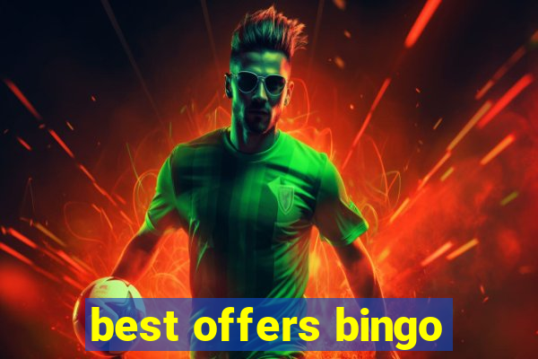 best offers bingo