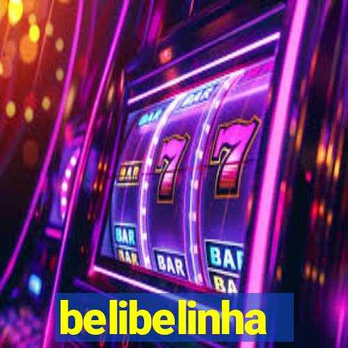 belibelinha