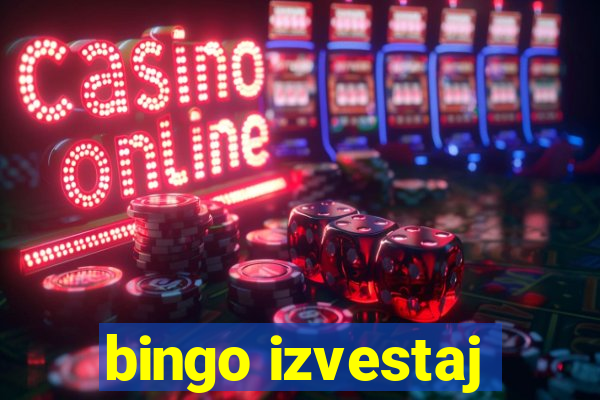 bingo izvestaj