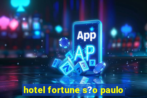 hotel fortune s?o paulo