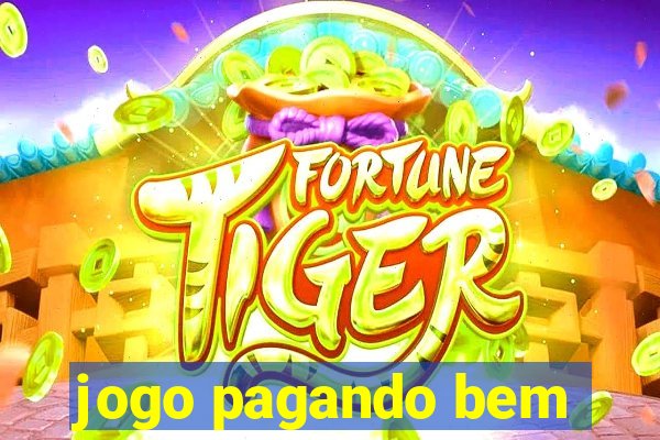 jogo pagando bem