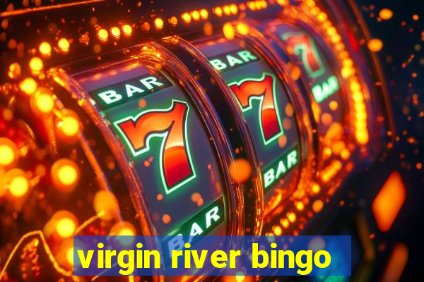 virgin river bingo