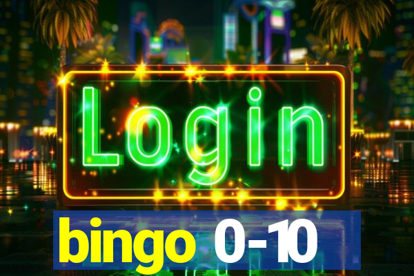 bingo 0-10