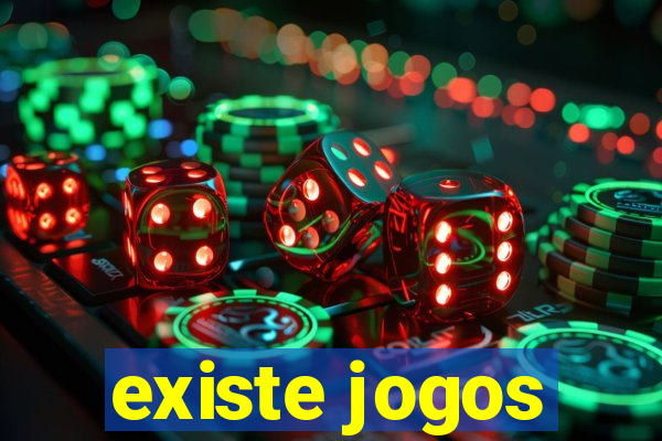 existe jogos