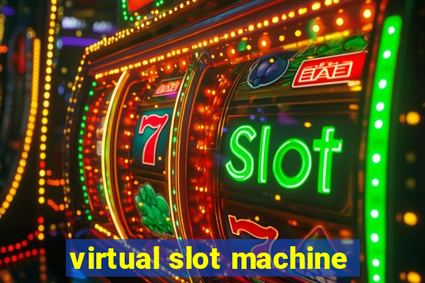 virtual slot machine