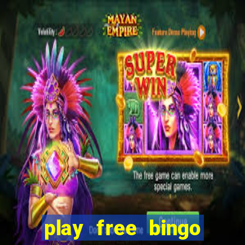 play free bingo games for fun