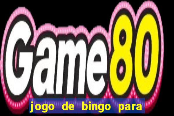 jogo de bingo para ganhar dinheiro de verdade