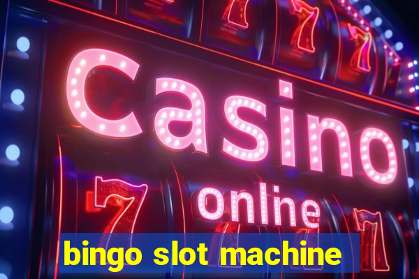 bingo slot machine