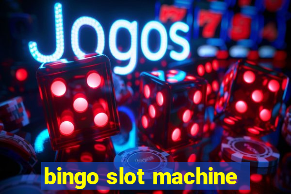 bingo slot machine