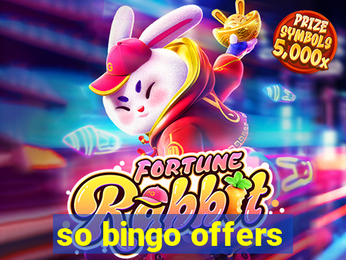 so bingo offers