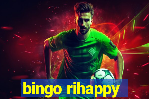 bingo rihappy