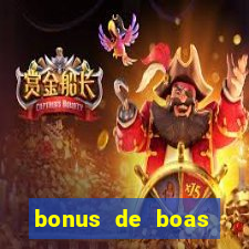 bonus de boas vindas sem dep贸sito