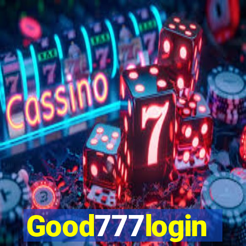 Good777login