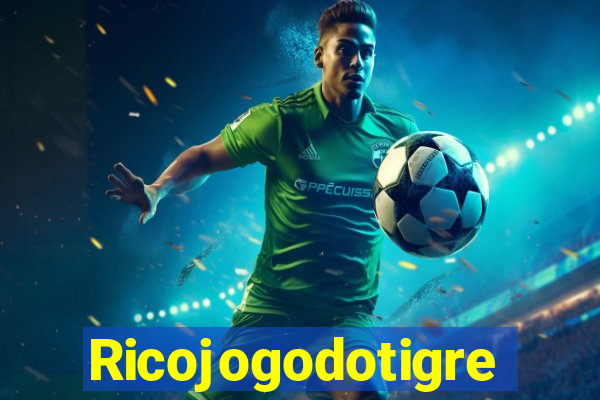 Ricojogodotigre