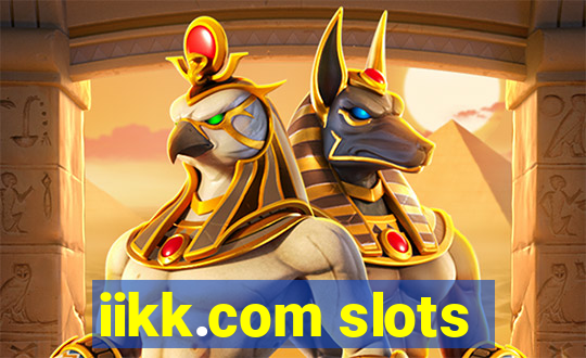 iikk.com slots