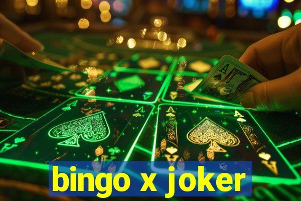 bingo x joker