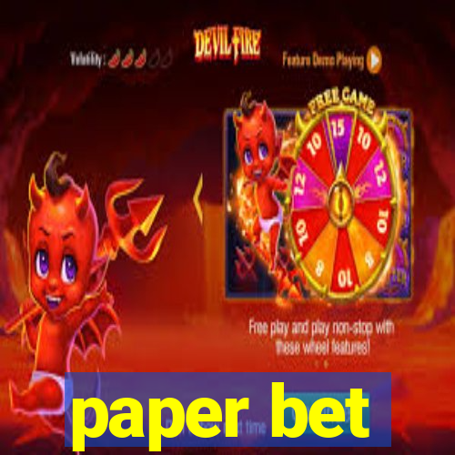 paper bet