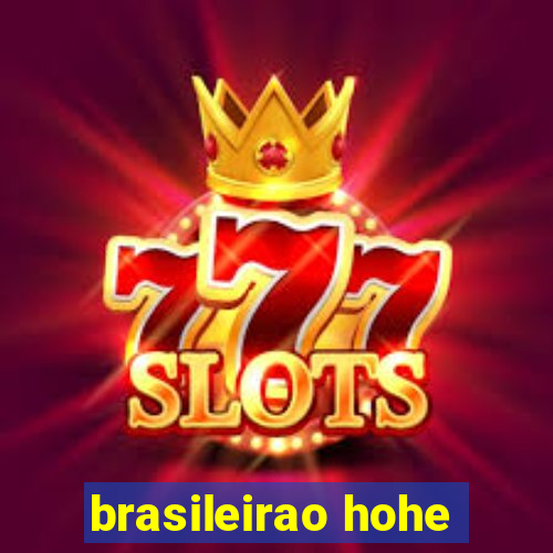 brasileirao hohe