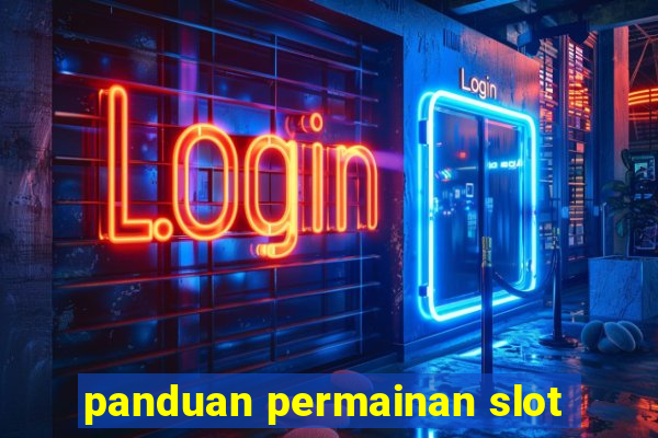 panduan permainan slot