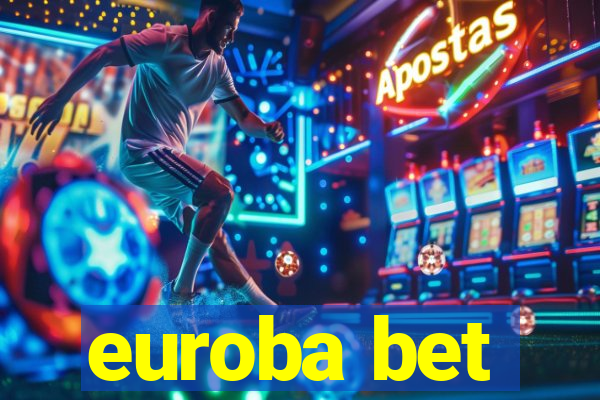 euroba bet