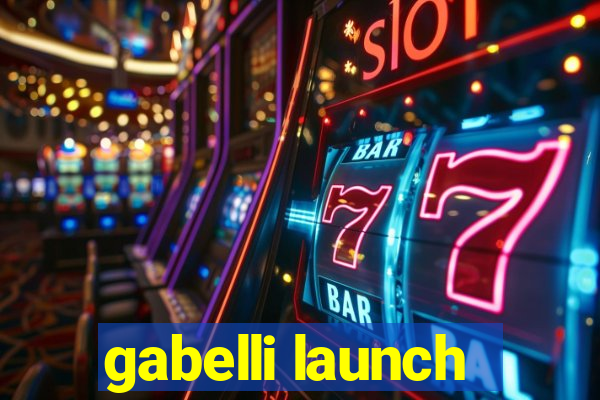 gabelli launch