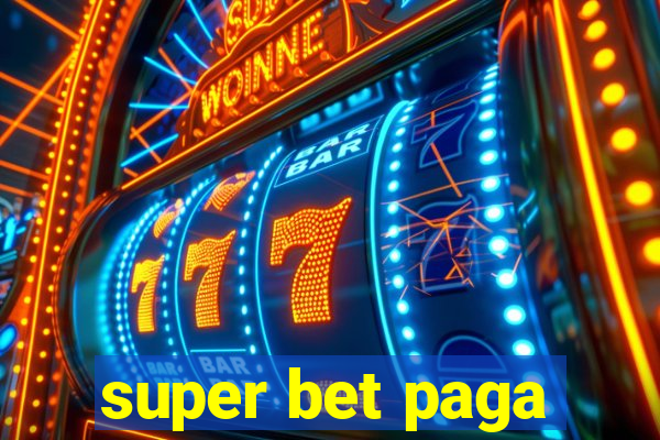 super bet paga