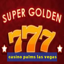 casino palms las vegas