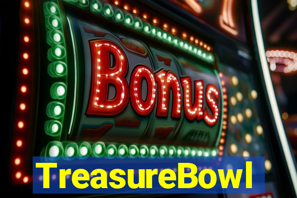 TreasureBowl treasure bowl como ganhar de gra莽a