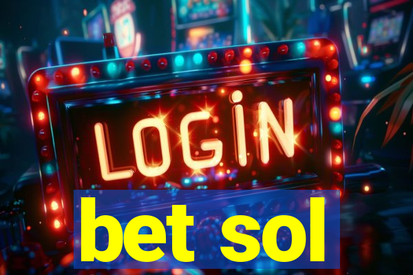 bet sol