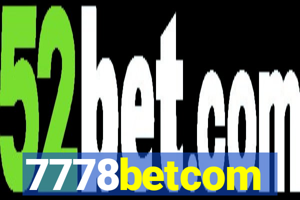 7778betcom