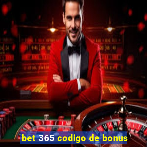 bet 365 codigo de bonus