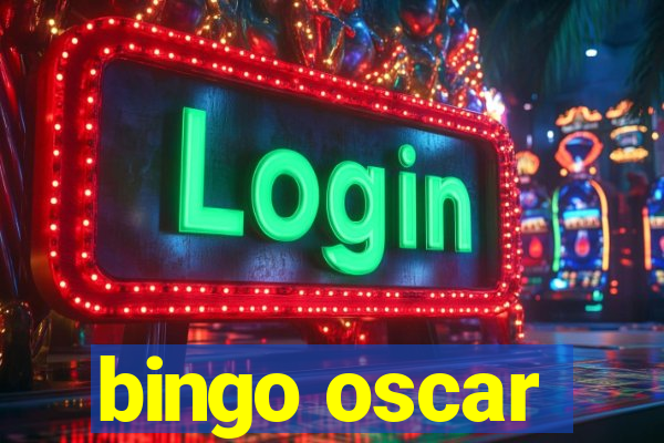 bingo oscar