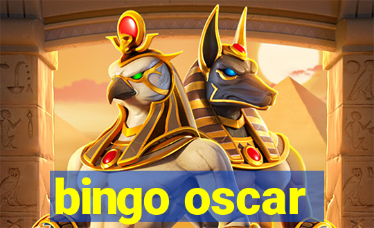 bingo oscar