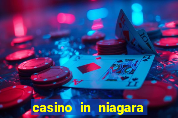 casino in niagara falls ontario canada