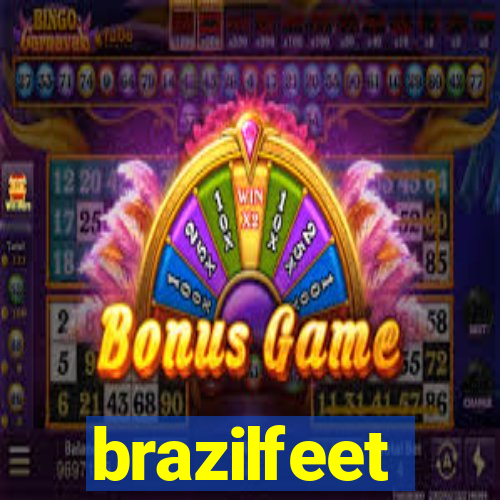 brazilfeet