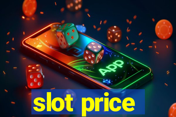 slot price