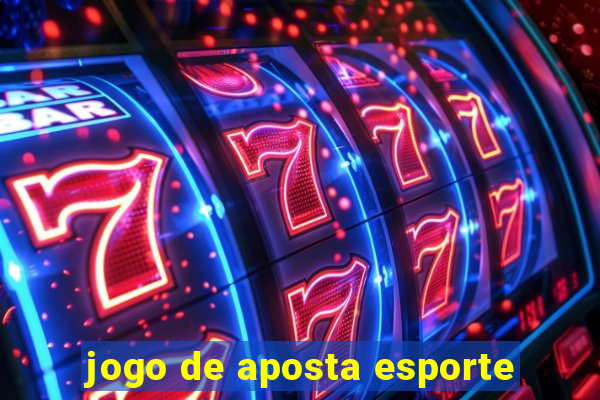 jogo de aposta esporte