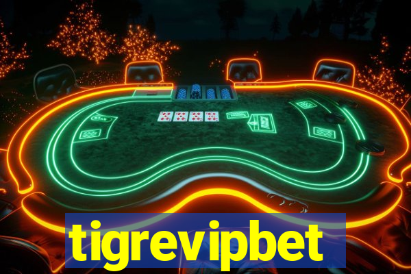 tigrevipbet