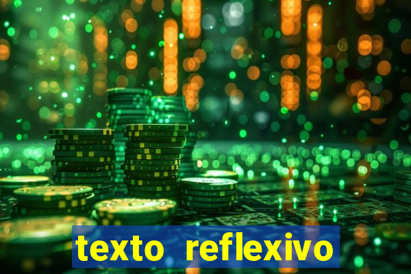 texto reflexivo sobre plantar e colher