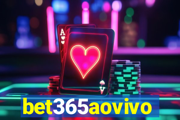 bet365aovivo