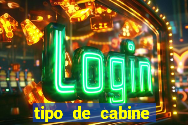 tipo de cabine super bingo