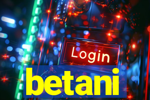 betani