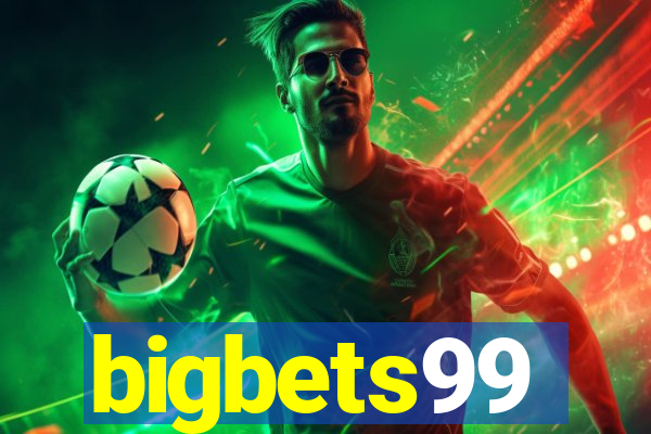 bigbets99