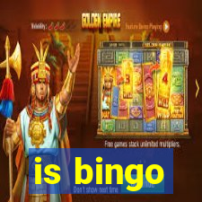 is bingo