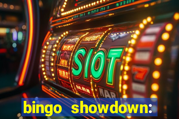 bingo showdown: jogo de bingo